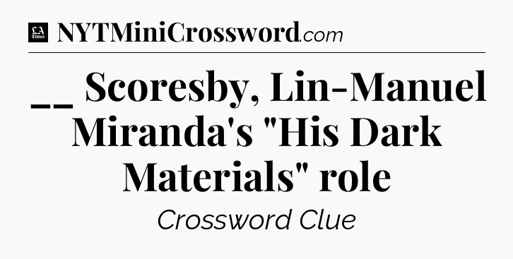 __ Scoresby, Lin-Manuel Miranda's 