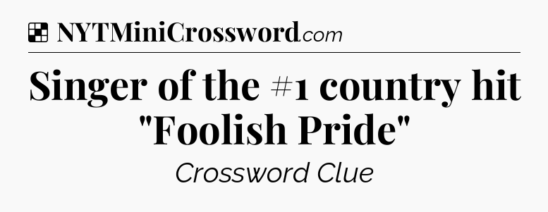 Solution: Singer of the #1 country hit 