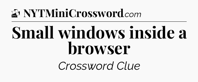 Small windows inside a browser - Daily Themed Classic Crossword