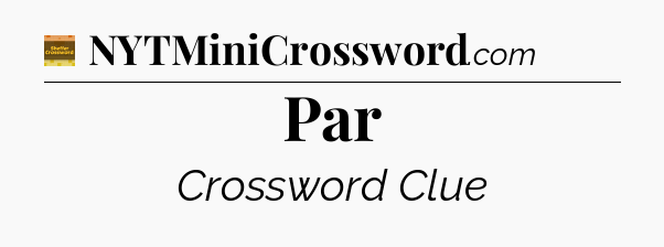 Par - Eugene Sheffer Crossword
