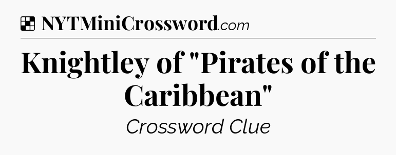 Solution: Knightley of 