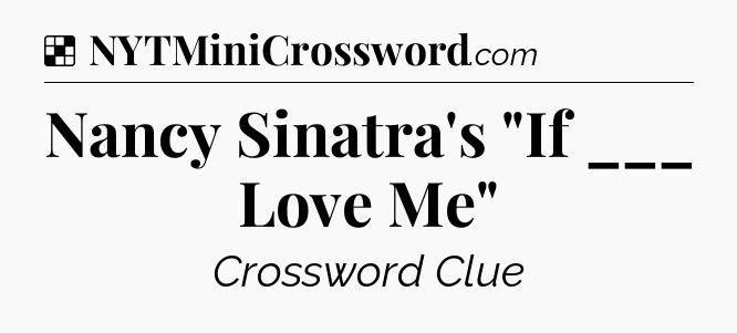 Solution: Nancy Sinatra's 