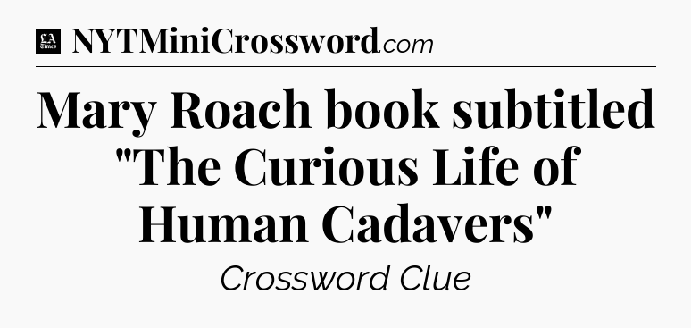 Mary Roach book subtitled 