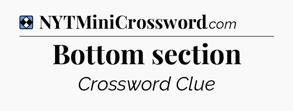 Solution: Bottom section - NYT Mini Crossword