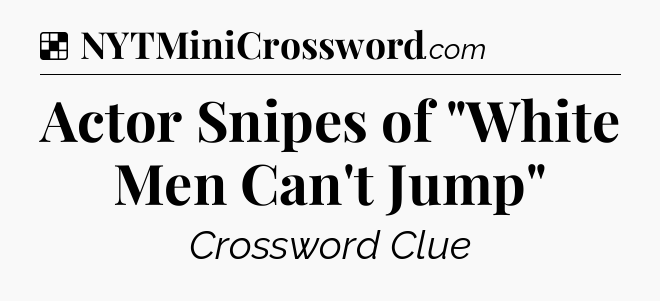 Solution: Actor Snipes of 