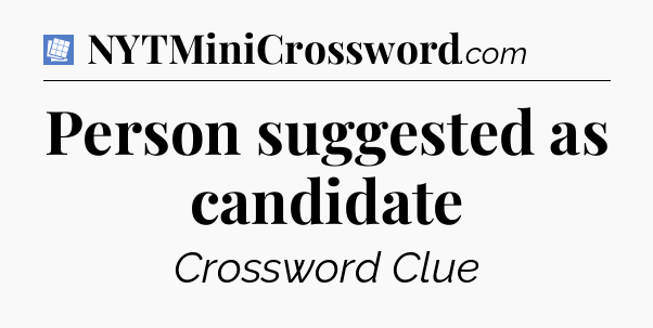 Person suggested as candidate Puzzle Page Crossword Clue