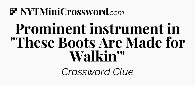 Solution: Prominent instrument in 