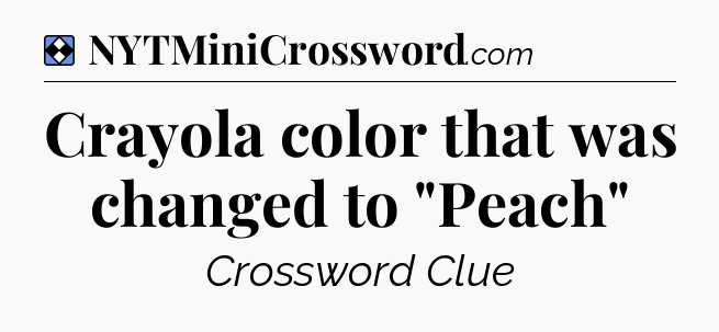 Solution: Crayola color that was changed to 