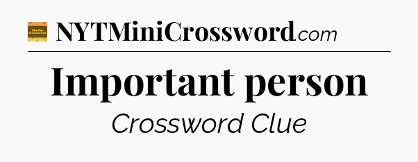 Important person crossword clue Eugene Sheffer