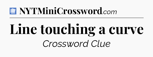 Line touching a curve Puzzle Page Crossword Clue