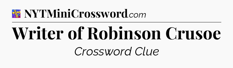 Writer of Robinson Crusoe Codycross