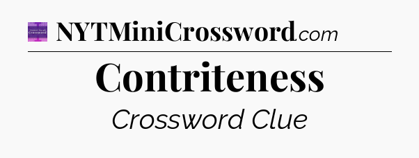 Contriteness - Thomas Joseph Crossword