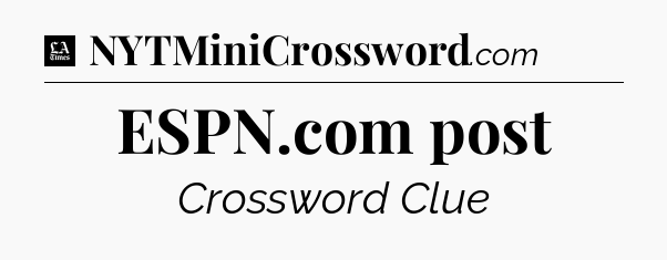 ESPN.com post - LA Times Crossword