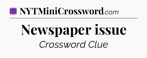 Newspaper issue - Thomas Joseph Crossword