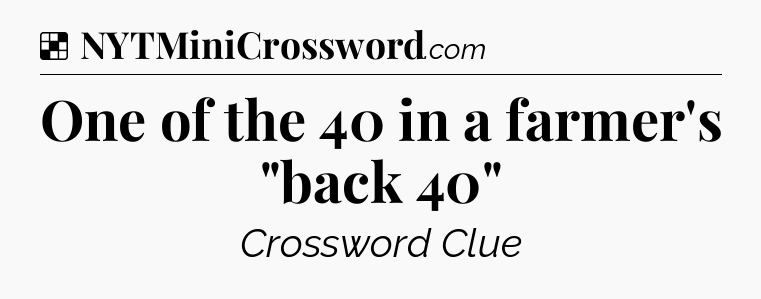 Solution: One of the 40 in a farmer's 