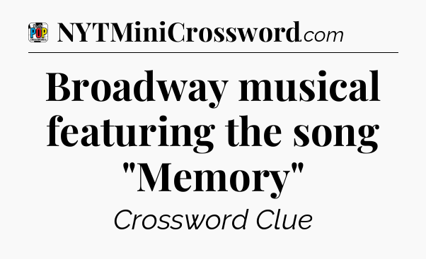 Broadway musical featuring the song 