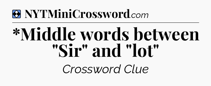 Solution: *Middle words between 