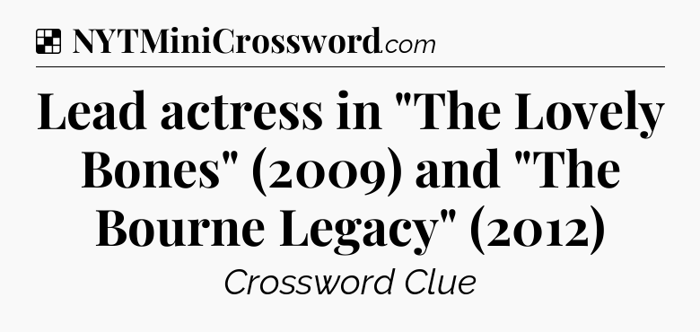 Solution: Lead actress in 