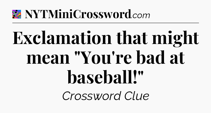 Exclamation that might mean 