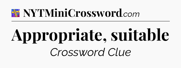 Appropriate, suitable Codycross