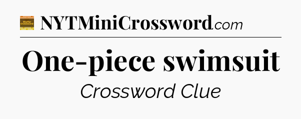 One-piece swimsuit - Eugene Sheffer Crossword