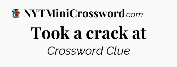 Took a crack at Crossword Clue