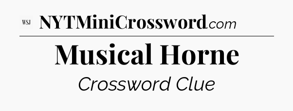Musical Horne - WSJ Crossword