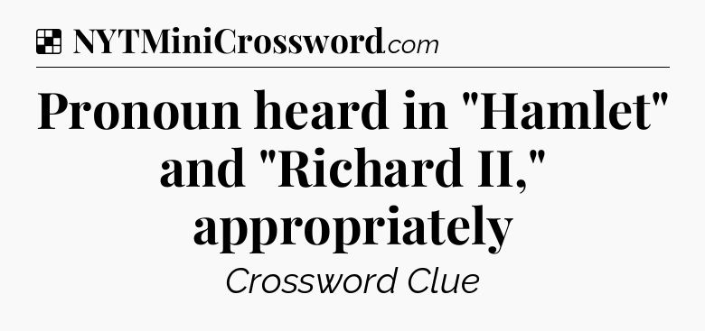 Solution: Pronoun heard in 