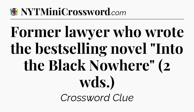 Former lawyer who wrote the bestselling novel 