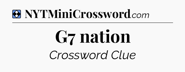 Solution: G7 nation - NYT Mini Crossword