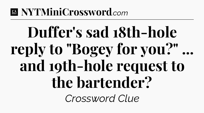 Duffer's sad 18th-hole reply to 