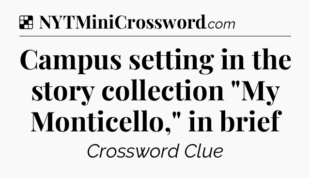 Solution: Campus setting in the story collection 