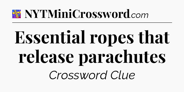 Essential ropes that release parachutes Codycross