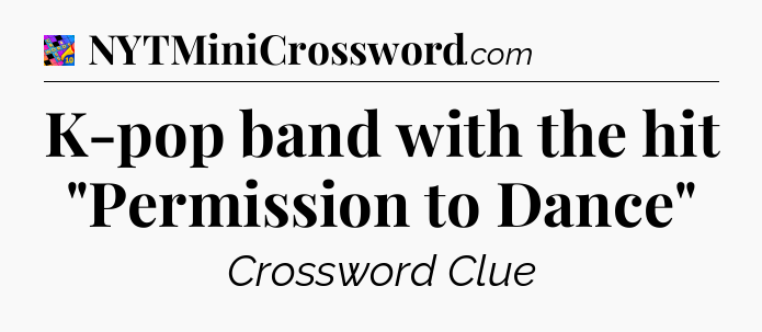 K-pop band with the hit 