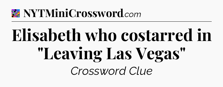 Elisabeth who costarred in 