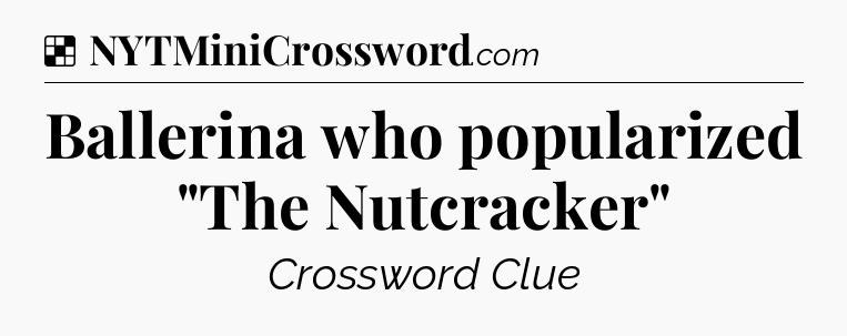 Solution: Ballerina who popularized 