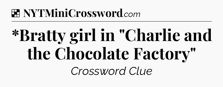 Solution: *Bratty girl in 