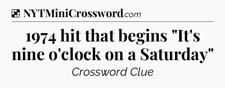 Solution: 1974 hit that begins 