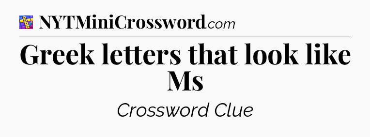 Greek letters that look like Ms Codycross