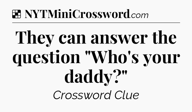 Solution: They can answer the question 