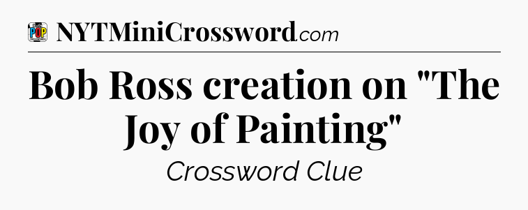 Bob Ross creation on 