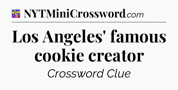 Los Angeles' famous cookie creator Codycross