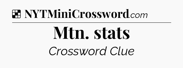 Solution: Mtn. stats - NYT Crossword