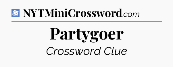 Partygoer Puzzle Page Crossword Clue