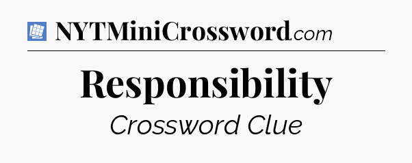 Responsibility Puzzle Page Crossword Clue