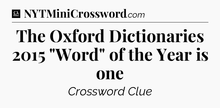 The Oxford Dictionaries 2015 