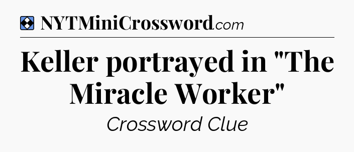 Solution: Keller portrayed in 