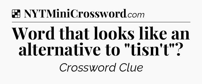 Solution: Word that looks like an alternative to 