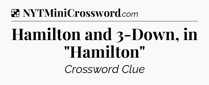 Solution: Hamilton and 3-Down, in 