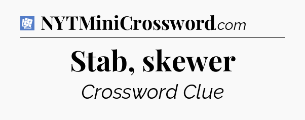 Stab, skewer Puzzle Page Crossword Clue